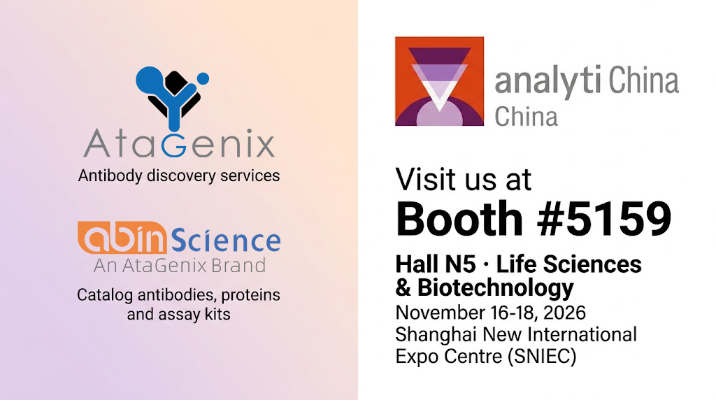 AtaGenix to Exhibit at analytica China 2026 &mdash; Visit Us at Booth N5-5159